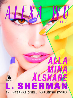 cover image of Alla mina älskare 2